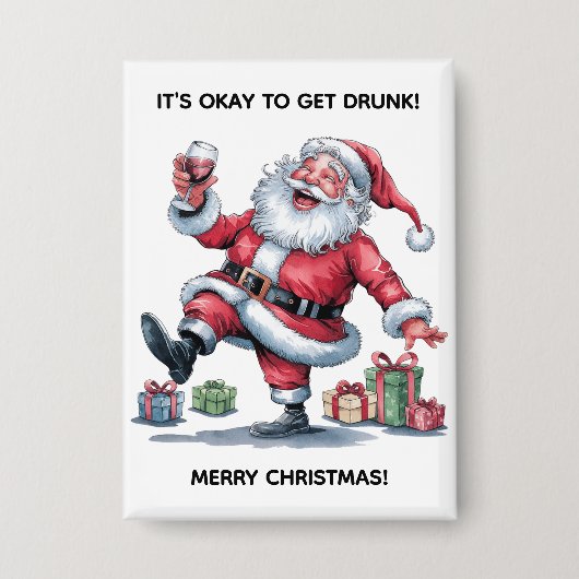 It's Okay To Get Drunk™ Button 缶バッジ (正面)