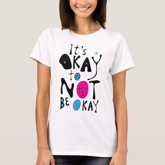 It's Okay to Not Be Fine - Minimal Line Tシャツ (正面)