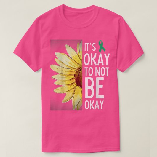 Its Okay To Not Be Okay Sunflower Mental Health Aw Tシャツ (デザイン正面)