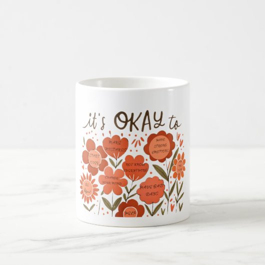 it's OKAY to – Retro Positivity Floral Design コーヒーマグカップ (中央)