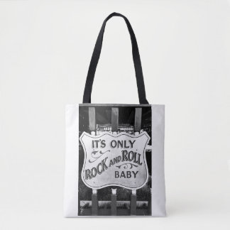 "It's Only Rock and Roll Baby" トートバッグ