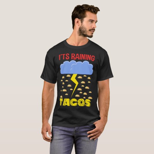 It's Raining Tacos Funny Taco Cinco de Mayo Outfit Tシャツ (正面フル)