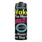 It's Really Nice To Wake Up Realizing God Has Give タンブラー (正面)