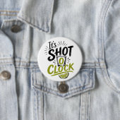 It's "Shot O'clock" typography fun shot glass. 缶バッジ (インサイチュ)