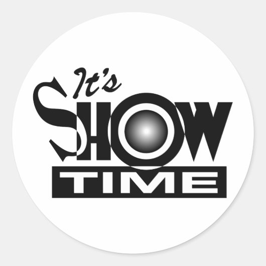 It's Showtime – アメリカンユーモアおもしろいことわざ ラウンドシール (正面)