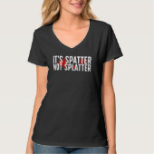 It's Spatter Forensic Scientist Forensic Science Tシャツ (正面)