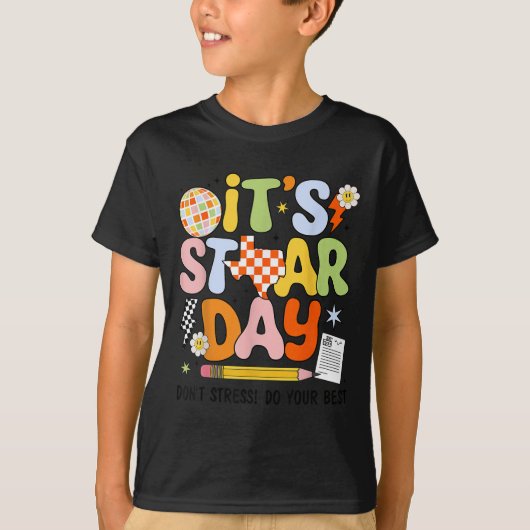 It's Staar Day Don't Stress Do Your Test Day Motiv Tシャツ (正面)