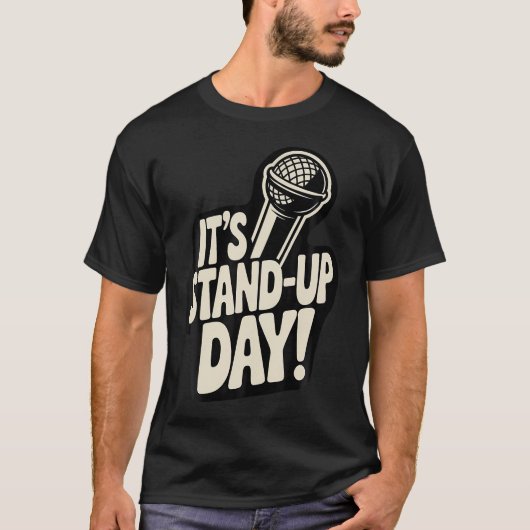 Its Standup Day Comedy Club Performance Improv Com Tシャツ (正面)