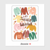 It's Sweater Weather Fall Autumn Seasonal Cute  シール (シート)
