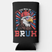 Its The 4th Of July Bruh Bald Eagle Patriotic スリム缶クーラー (裏面)