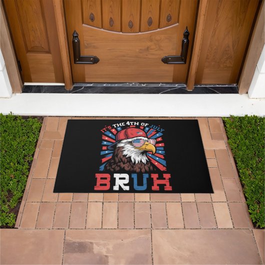 Its The 4th Of July Bruh Bald Eagle Patriotic ドアマット (室外)