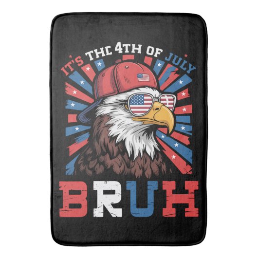 Its The 4th Of July Bruh Bald Eagle Patriotic バスマット (正面縦)