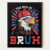 Its The 4th Of July Bruh Bald Eagle Patriotic プランナー手帳 (裏面)