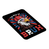 Its The 4th Of July Bruh Bald Eagle Patriotic マグネット (右側)
