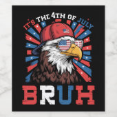 Its The 4th Of July Bruh Bald Eagle Patriotic ワインラベル (シングルラベル)