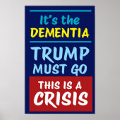 IT'S THE DEMENTIA | BY | Protest ポスター (正面)