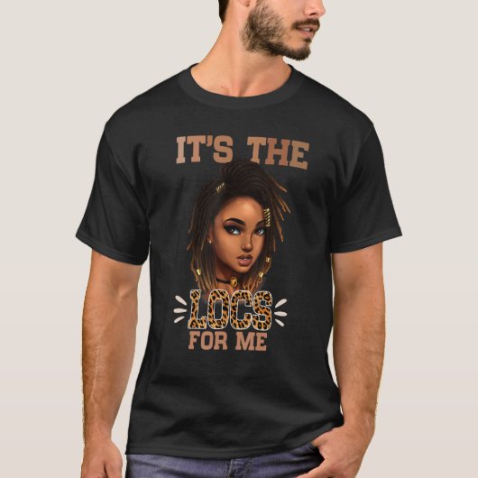 It's The Locs For Me Leopard Melanin Black Woman Tシャツ (正面)