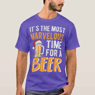 It's The Most Marvelous Time For A Beer Christmas  Tシャツ