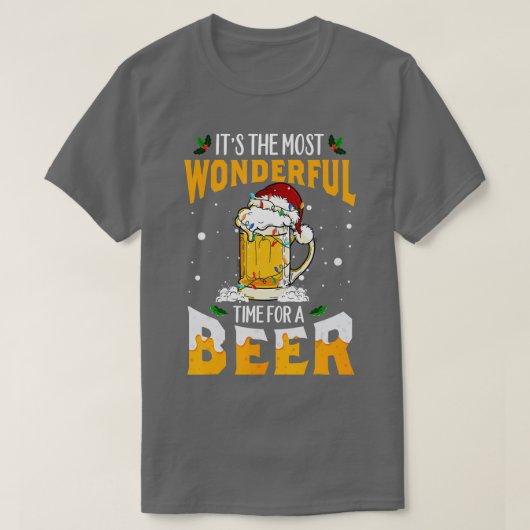 Its The Most Wonderful Time For A Beer Christmas S Tシャツ (デザイン正面)
