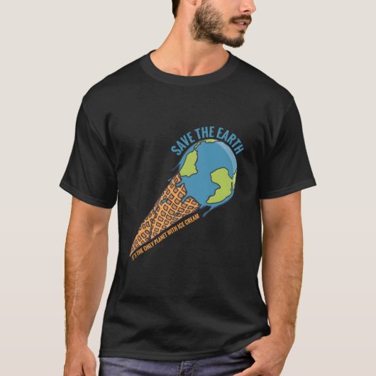 It'S The Only Planet With Ice Cream Eh Tシャツ (正面)