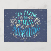 It's Time for a New Adventure Postcard ポストカード (正面)