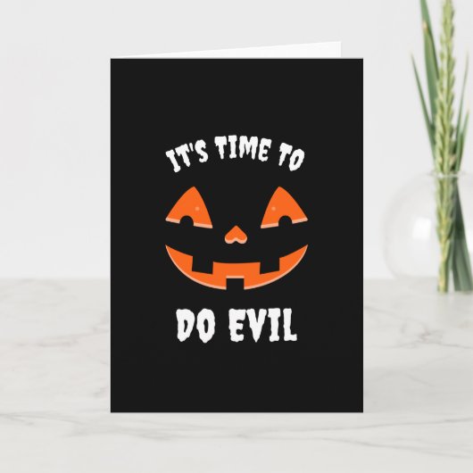 It's Time to do evil Pumpkin Jack O' Lantern カード (正面)
