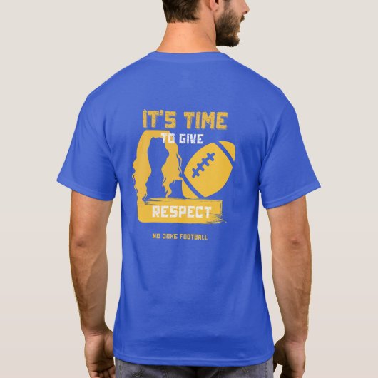 Its Time to Give WTF Respect Tシャツ (裏面)