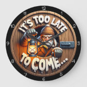 It's Too Late to Come ラージ壁時計 (正面)