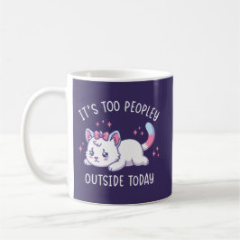It's Too Peopley Outside Today - Kawaii Sad Cat コーヒーマグカップ