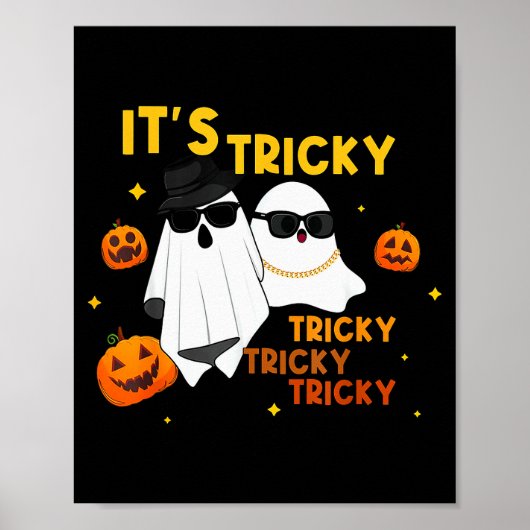 It's Tricky Tricky Tricky Funny Ghost Boo Hallowee ポスター (正面)