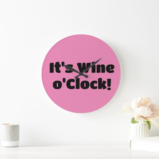It's Wine o'Clock Clock ラージ壁時計 (ホーム)