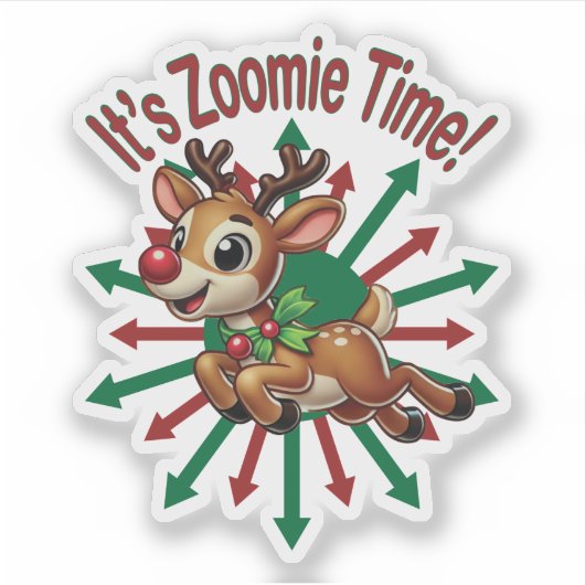 "It's Zoomie Time! Christmas Reindeer シール (正面)