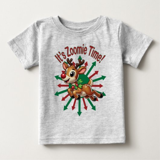 "It's Zoomie Time! Christmas Reindeer ベビーTシャツ (正面)