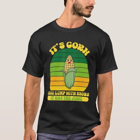 Itu2019sコーン大きな塊とノブそれはJuiを持つ Tシャツ (正面)