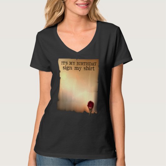 Itu2019sマイ誕生日サインマイオートグラフ誕生日P Tシャツ (正面)