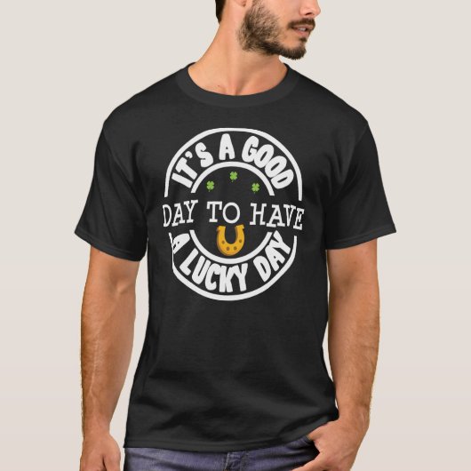 Itu2019s幸運の日を過ごすには良い日St patricks Tシャツ (正面)