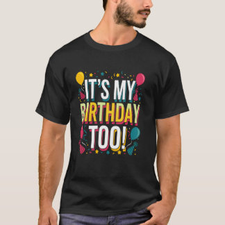 Itu2019s私の誕生日は双子と旅行には完璧すぎる Tシャツ