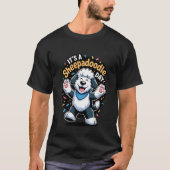 Itu2019s A Sheepadoodle Day Funny Doodle Cross Pet Tシャツ (正面)