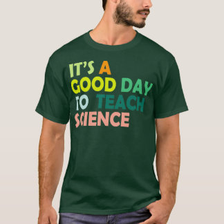 itx27s科学の教え科学の贈り物に良い日 tシャツ
