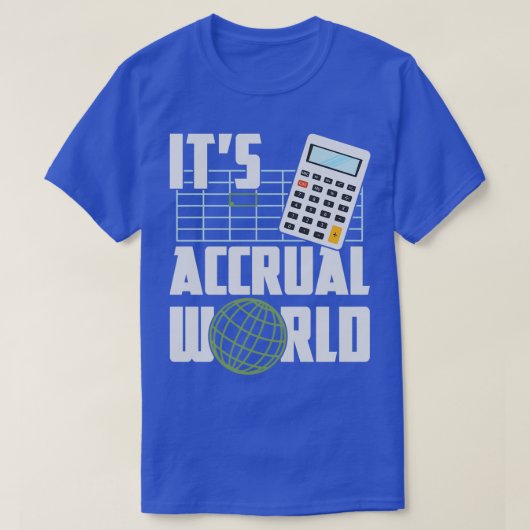 Itx27s見越世界おもしろい会計amp会計 Tシャツ (デザイン正面)