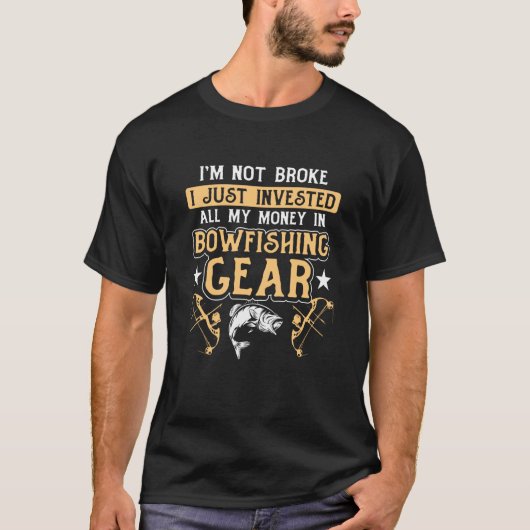 Iu2019m壊れていない私はBowfにすべての私の金を投資 Tシャツ (正面)