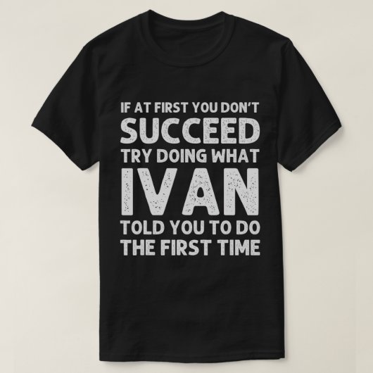 IVANギフト名パーソナライズされた誕生日おもしろいChristm Tシャツ (デザイン正面)