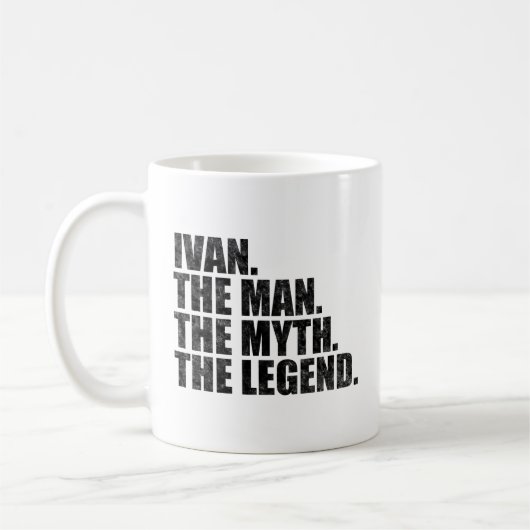 Ivan name, Ivan The Man The Myth The Legend コーヒーマグカップ (左)