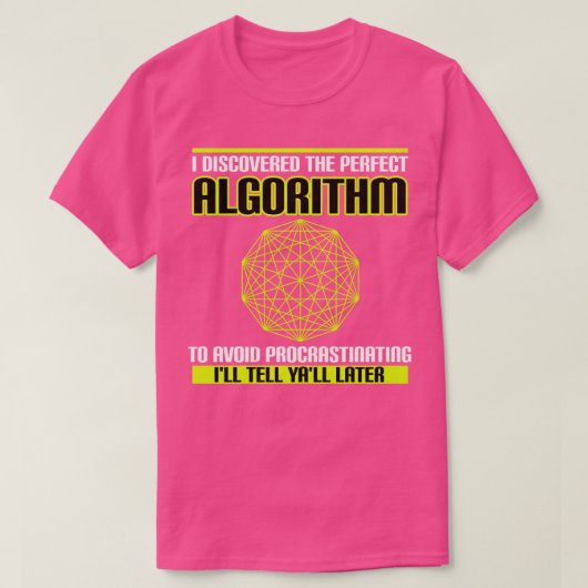 IveはProcを避けるために完璧なアルゴリズムを発見した Tシャツ (デザイン正面)