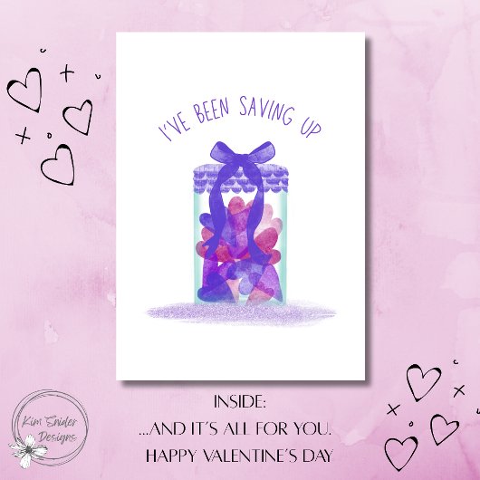 "I've been saving up" Jar of Love Valentine's Day カード