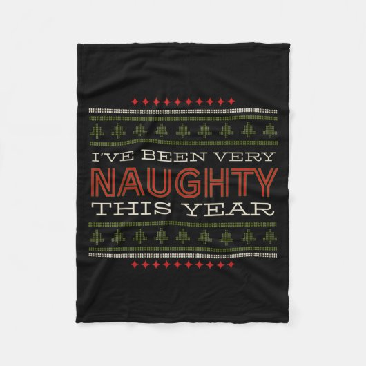 Ive Been Very Naughty This Year Christmas Humor  フリースブランケット (正面)