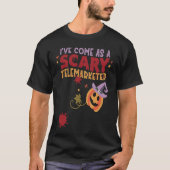 I've Come as a Scary Telemarketer Joke Halloween C Tシャツ (正面)
