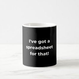 I've got a spreadsheet for that! コーヒーマグカップ