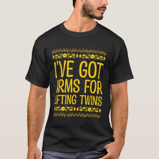 Ive Got Arms for Lifting Twins Mom Baby Mother New Tシャツ (正面)