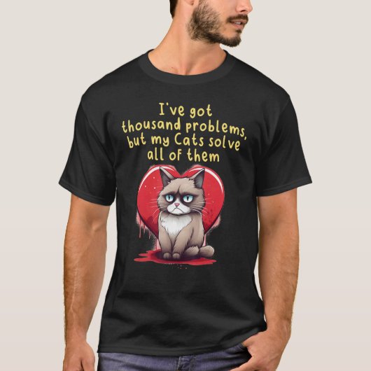 「I've got thousand Problems」面白い猫の仮装 Tシャツ (正面)